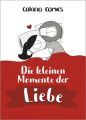 Die kleinen Momente der Liebe