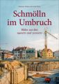 Schmölln im Umbruch