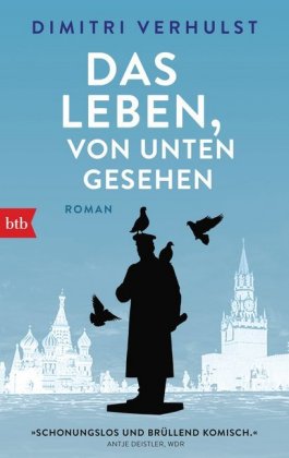 Das Leben, von unten gesehen