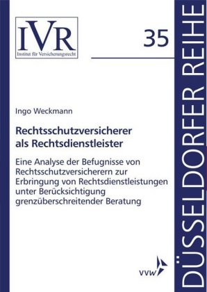 Rechtsschutzversicherer als Rechtsdienstleister