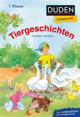 Duden Leseprofi, 1. Klasse - Tiergeschichten