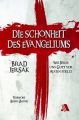 Die Schönheit des Evangeliums