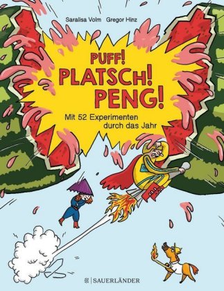 Puff! Platsch! Peng!