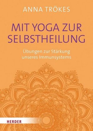 Mit Yoga zur Selbstheilung