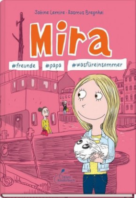 Mira - #freunde #papa #wasfüreinsommer