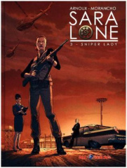 Sara Lone - Sniper Lady