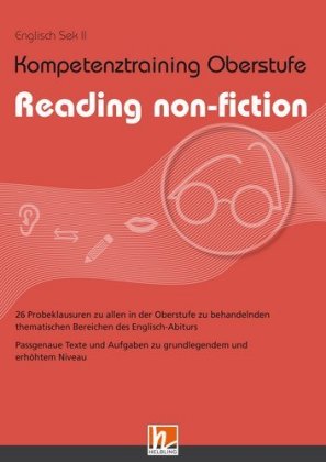 Kompetenztraining Oberstufe - Reading non-fiction