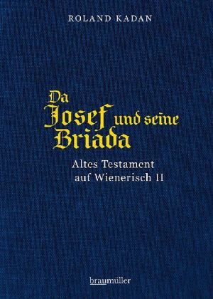 Da Josef und seine Briada