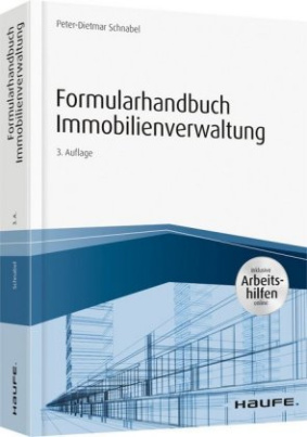 Formularhandbuch Immobilienverwaltung - inkl. Arbeitshilfen online