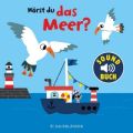 Hörst du das Meer?, m. Soundeffekten