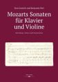 Mozarts Sonaten für Klavier und Violine. Entstehung, Analyse und Interpretation