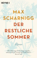 Der restliche Sommer