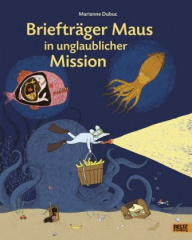 Briefträger Maus in unglaublicher Mission