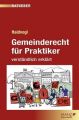 Gemeinderecht für Praktiker