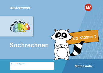 Die Bunte Reihe Mathematik - Sachrechnen, Klasse 3