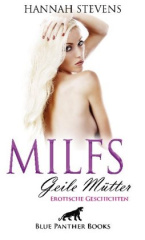 MILFS - Geile Mütter