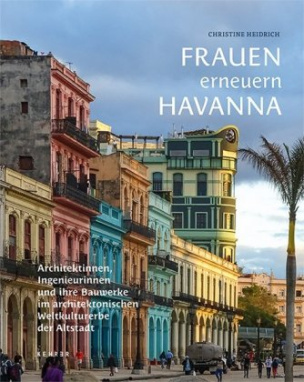 Frauen erneuern Havanna