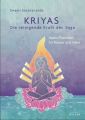 Kriyas - Die reinigende Kraft des Yoga