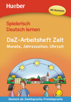 DaZ-Arbeitsheft Zeit