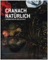 Cranach natürlich