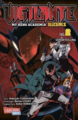 Vigilante - My Hero Academia Illegals - Verurteilung