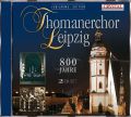 800 Jahre Thomanerchor Leipzig