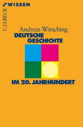 Deutsche Geschichte im 20. Jahrhundert