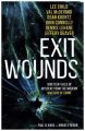 Exit Wounds