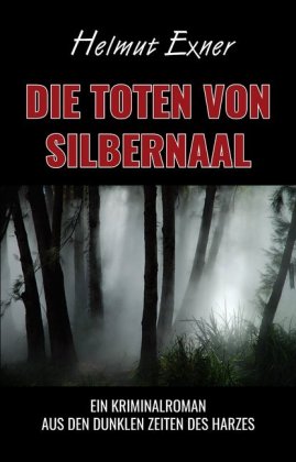 Die Toten von Silbernaal