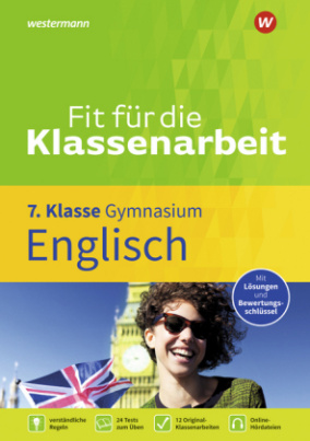 Fit für die Klassenarbeit - Gymnasium - Englisch 7