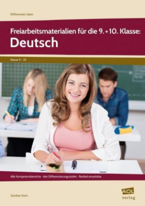 Freiarbeitsmaterialien für die 9.+10. Klasse: Deutsch