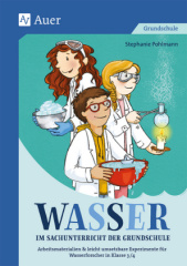 Wasser im Sachunterricht der Grundschule - Differenzierte Arbeitsmaterialien