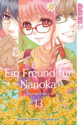 Ein Freund für Nanoka - Nanokanokare. Bd.13