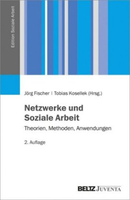 Netzwerke und Soziale Arbeit