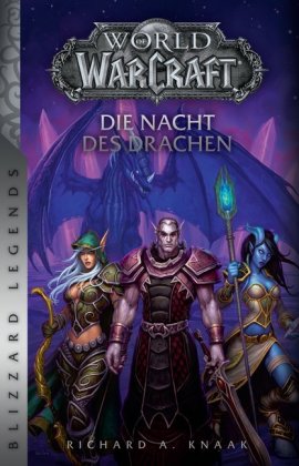 World of Warcraft: Die Nacht des Drachen