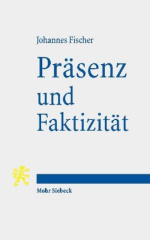 Präsenz und Faktizität