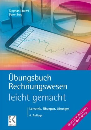 Übungsbuch Rechnungswesen - leicht gemacht