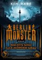 Berlin Monster - Nachts sind alle Mörder grau