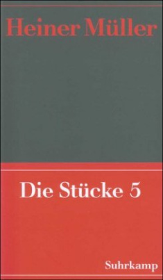 Die Stücke. Tl.5