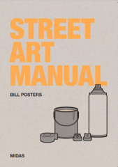 Street Art Manual