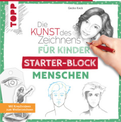 Die Kunst des Zeichnens für Kinder Starter-Block - Menschen