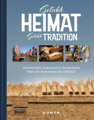 Geliebte Heimat, gelebte Tradition