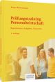 Prüfungstraining Personalwirtschaft