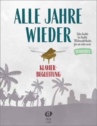 Alle Jahre wieder - Klavierbegleitung zu Fl