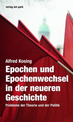 Epochen und Epochenwechsel in der neueren Geschichte