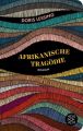 Afrikanische Tragödie