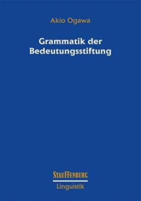 Grammatik der Bedeutungsstiftung