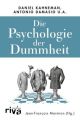 Die Psychologie der Dummheit