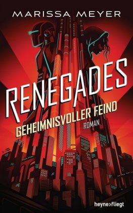 Renegades - Geheimnisvoller Feind