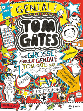 Tom Gates - Das große, absolut geniale Tom-Gates-Buch